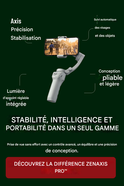 ZenAxis Pro – Gimbal 3 axes pour smartphone